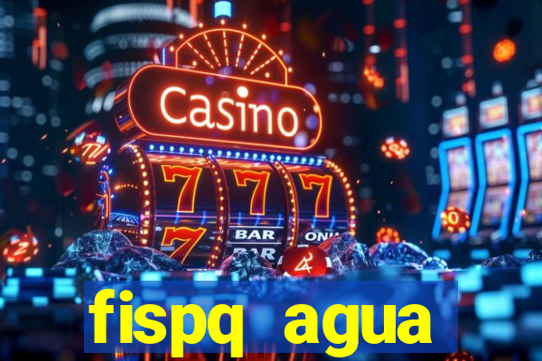 fispq agua sanitaria romax